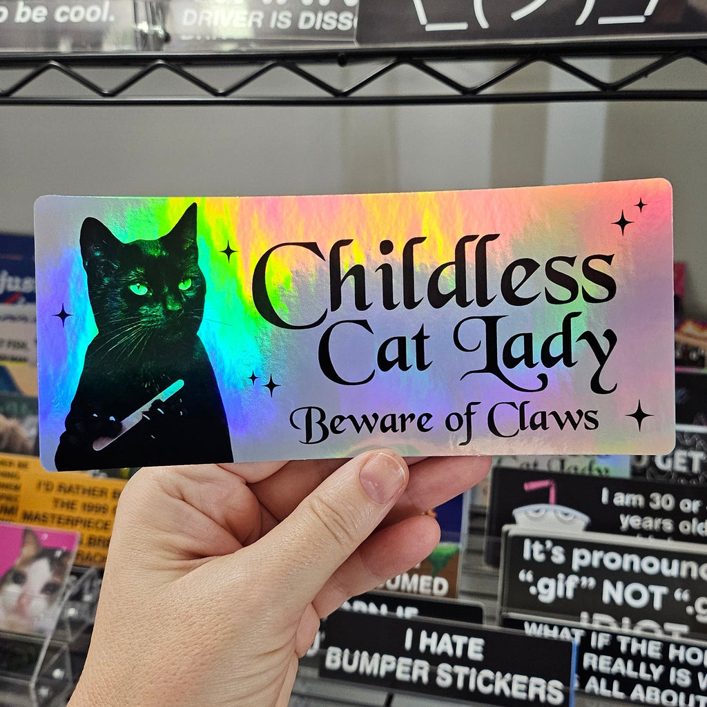 Childless Cat Lady 9" Funny Bumper Sticker