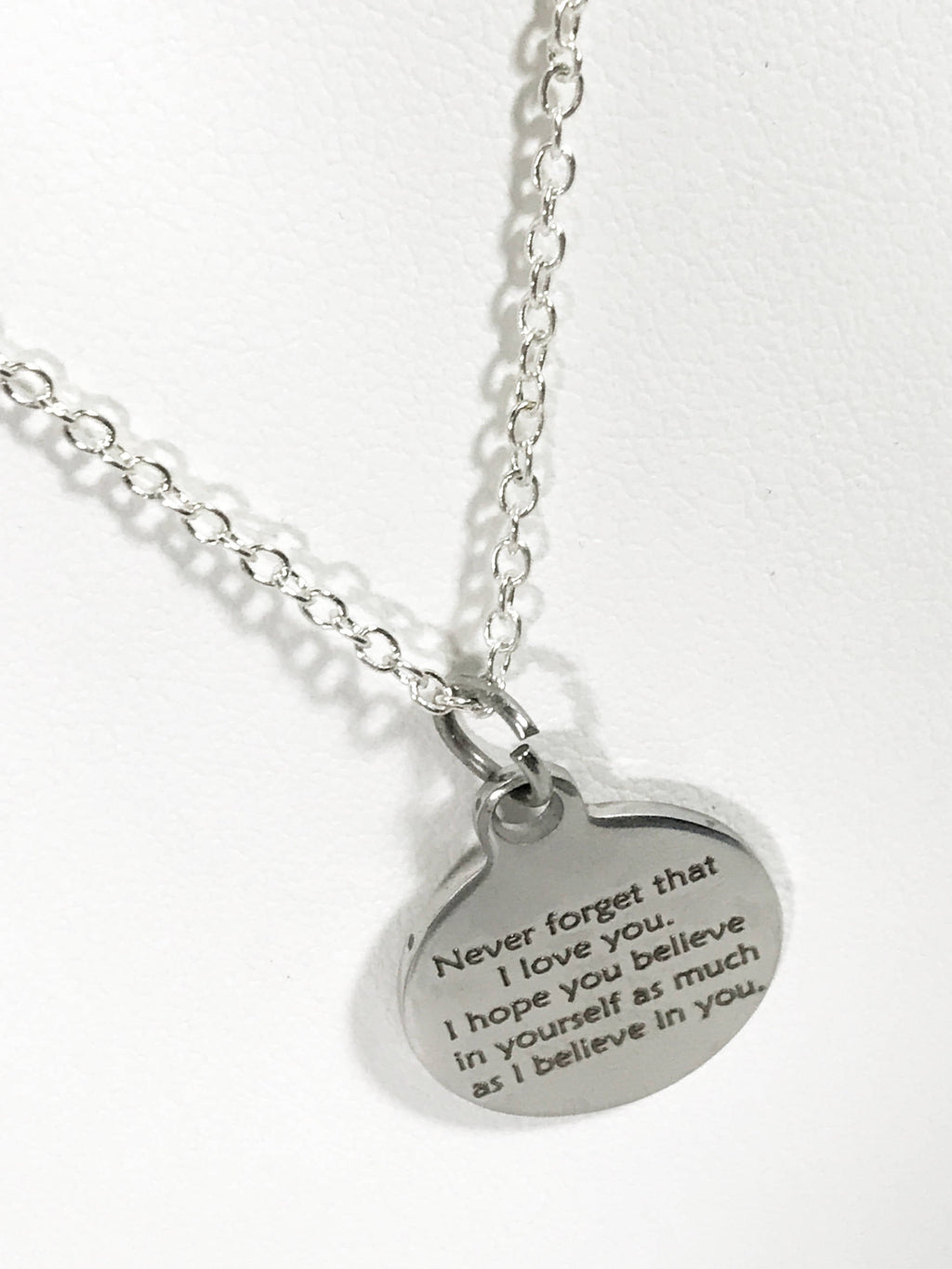 Believe In Yourself Necklace, Never Forget That I Love You Necklace, I Believe In You Necklace, Encouraging Daughter Jewelry, Wife Jewelry