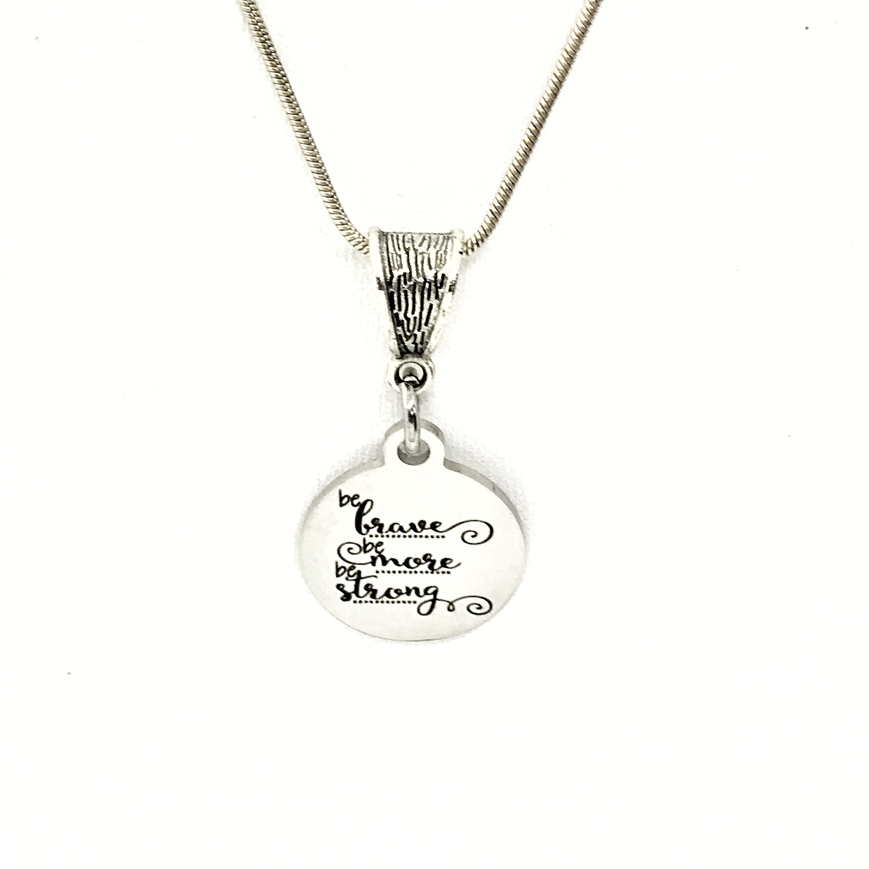 Encouraging  Gift, Be Brave, Be More, Be Strong Necklace, Encouraging Jewelry, Encouraging Her, Gift For Her, Motivating Gift For Daughter