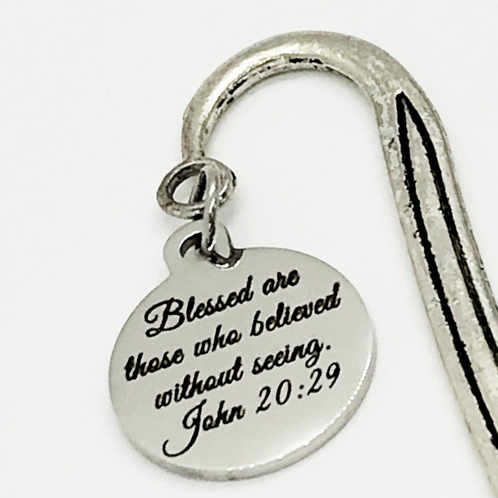 Bible Bookmark, Blessed Are Those Who Believed Without Seeing Bookmark, John 20 29 Bookmark, Scripture Charm Bookmark, Bible Verse Gift
