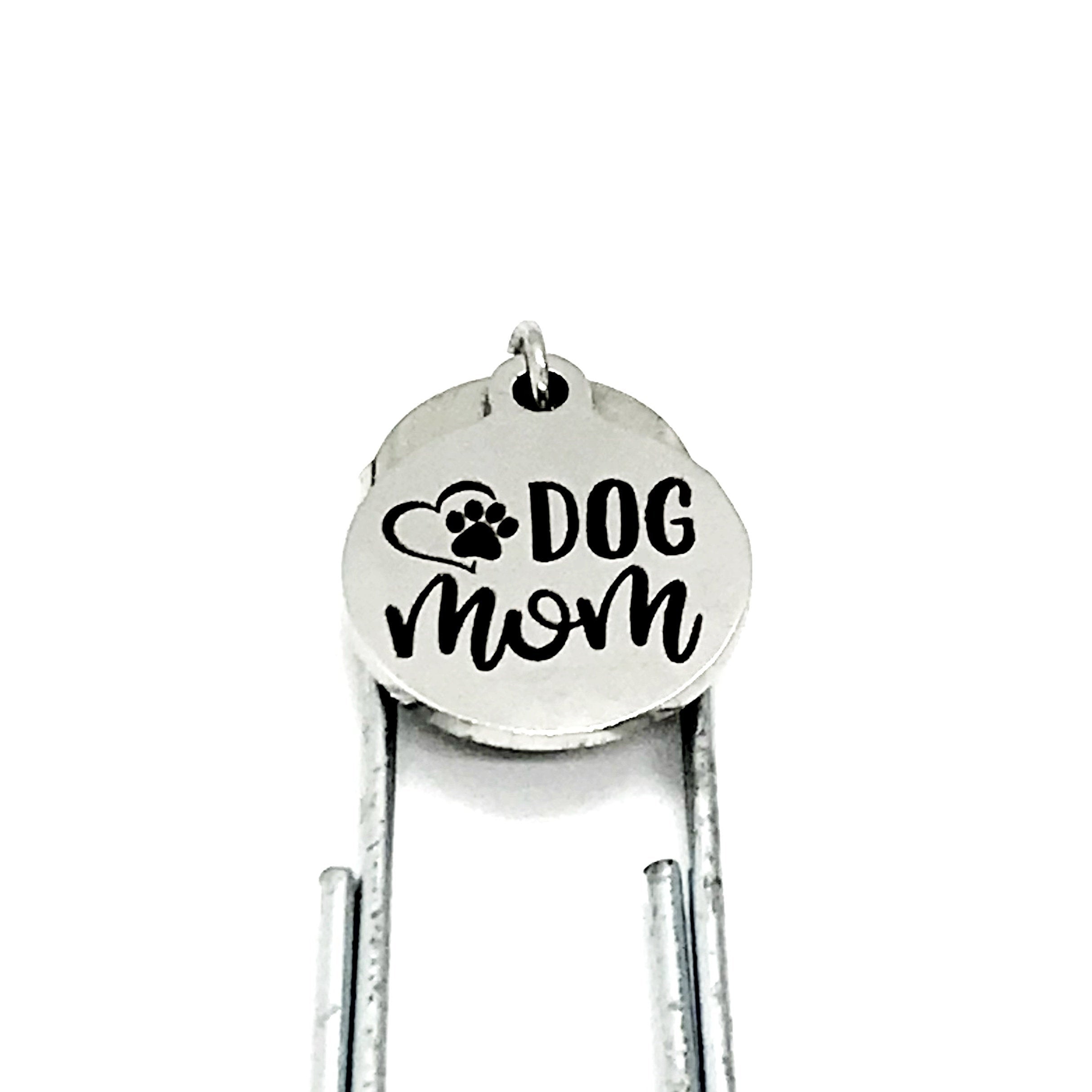 Bookmark Gift, Dog Mom Bookmark, Dog Mom Gift, Dog Mom Mothers Day Gift, Dog Lover Gift, Charm Bookmark, Paperclip Bookmark, Planner Gift