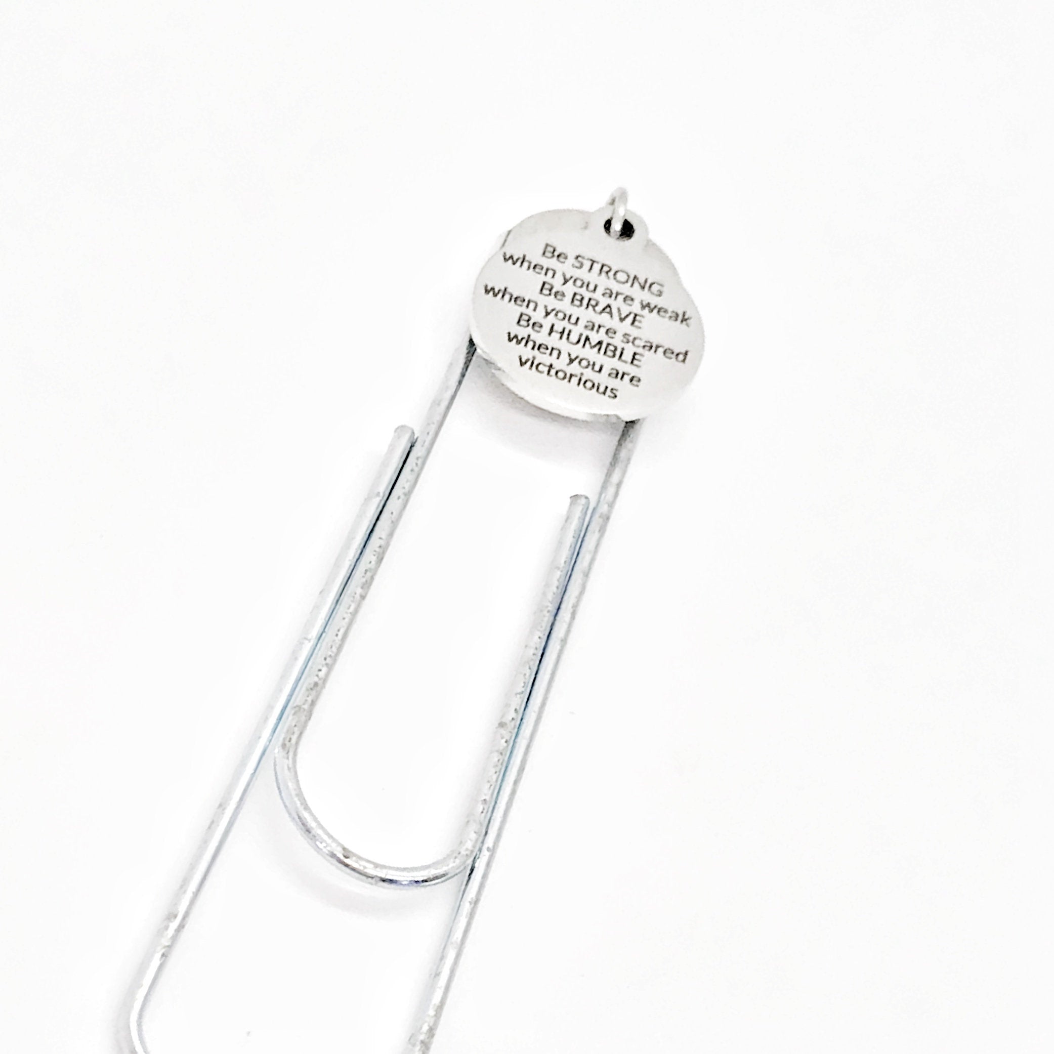 Bookmark Gift, Be Strong, Be Brave, Be Humble, Motivating Bookmark, Motivating Gift, Student Athlete Planner Bookmark, Charm Paperclip