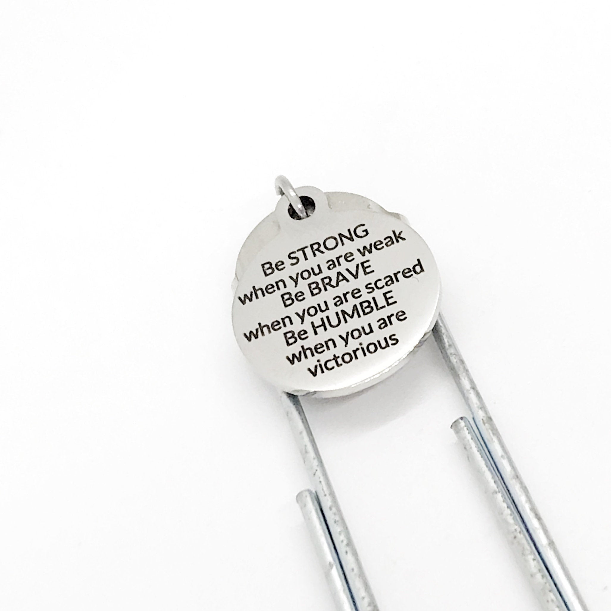 Bookmark Gift, Be Strong, Be Brave, Be Humble, Motivating Bookmark, Motivating Gift, Student Athlete Planner Bookmark, Charm Paperclip