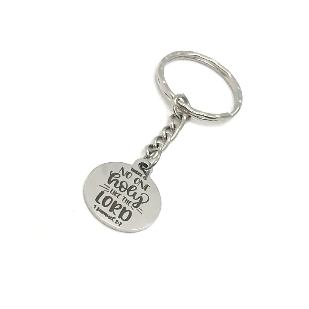 Scripture Keychain, No One Is Holy Like The Lord, 1 Samuel 2 2 Keychain, Scripture Quote, Christian Keychain, Bible Verse Keychain Gift