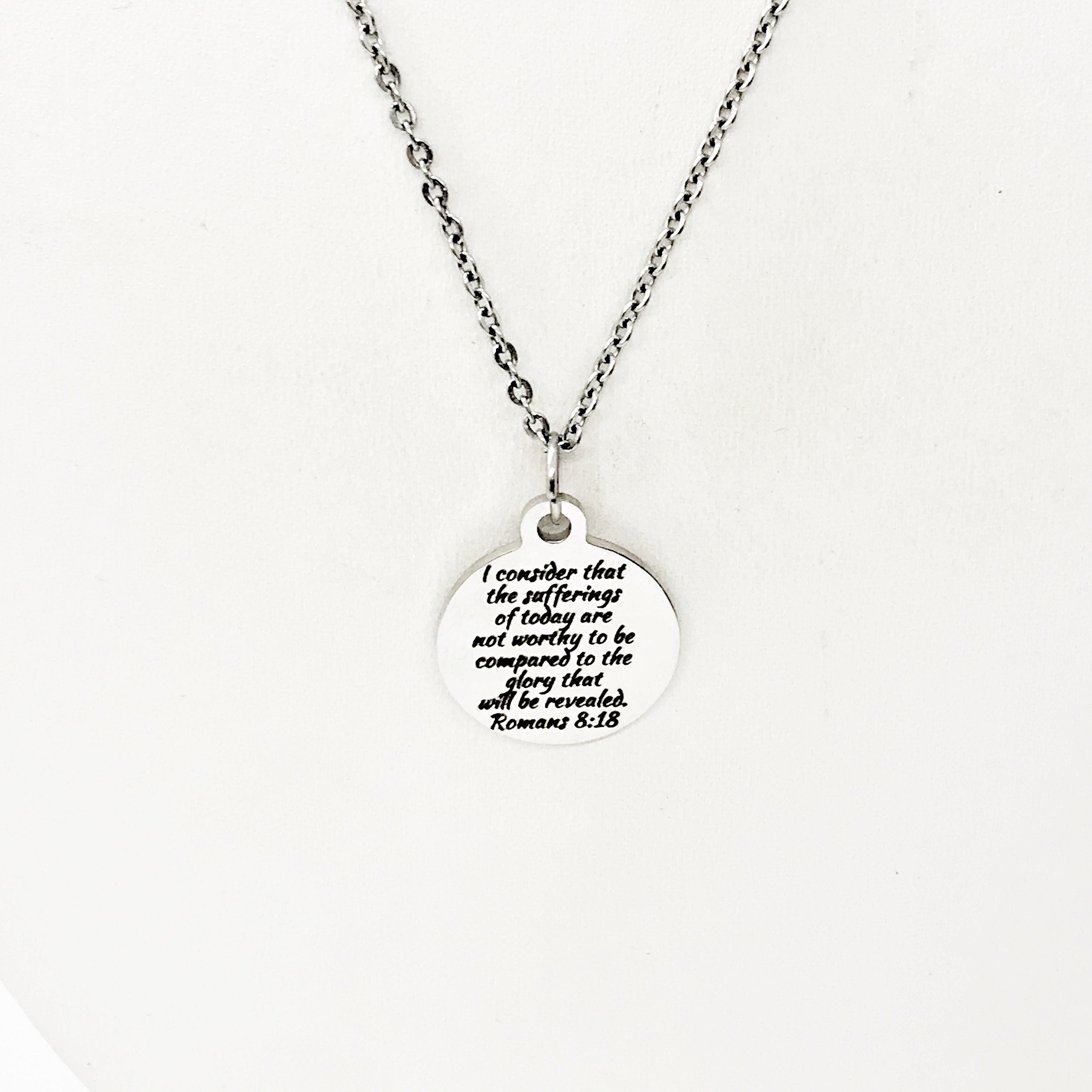 Scripture Gift, Sufferings Of Today Necklace, Glory That Will Be Revealed,  Romans 8 18 Gift, Bible Verse Gift, Scripture Jewelry