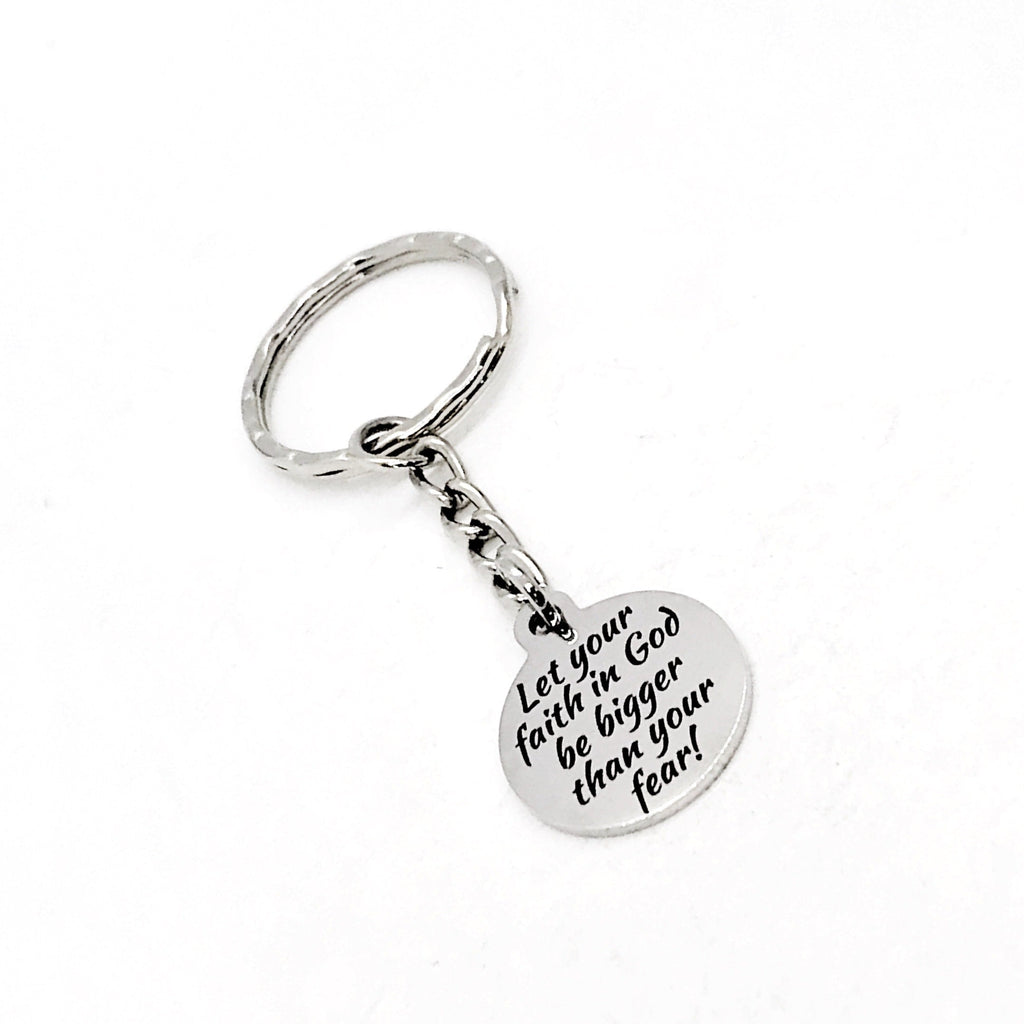 Faith Gift, Let Your Faith In God Be Bigger Than Your Fear Keychain, Big Faith Charm, Faith Keychain, Christian Gifts, Prayer Circle Gifts