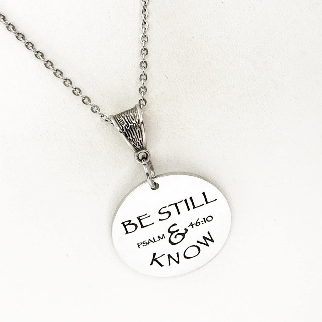 Scripture Gift, Be Still And Know Necklace, Psalm 46 10, Scripture Quote, Baptism Gift, Christian Gift, Christian Jewelry, Scripture Jewelry