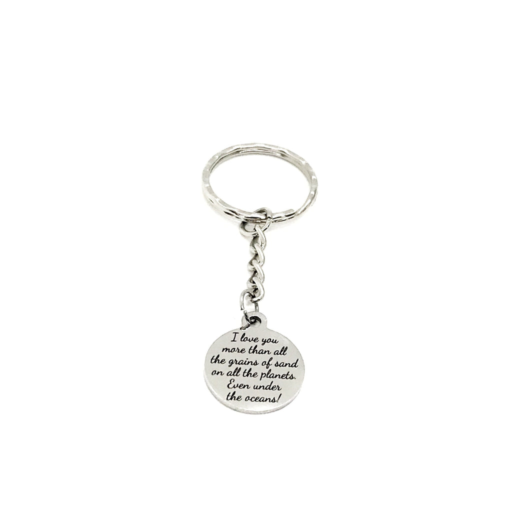 Love Gift, I Love You More Keychain, Than All The Grains Of Sand, Love Quote, Daughter Gift, Son Gift, Husband Gift, Wife Gift, Love Charm