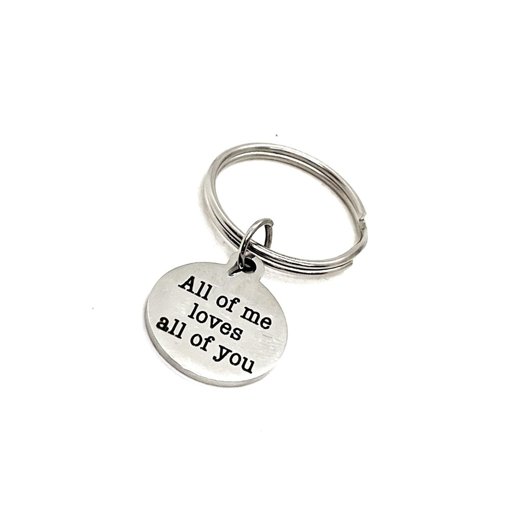 Love Gift, All Of Me Loves All Of You Keychain, Daughter Gift, Son Gift, Wife Gift, Husband Gift, I Love You Gift, Gift For Her
