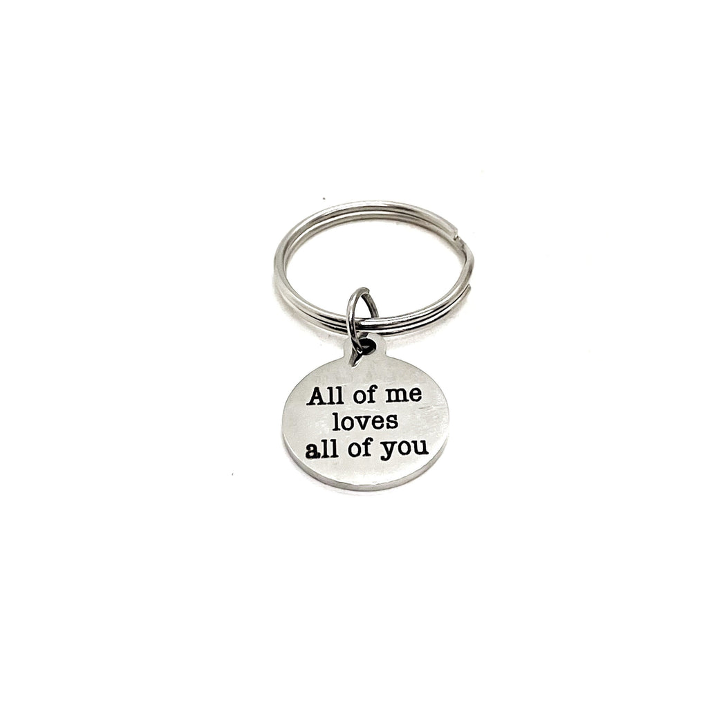 Love Gift, All Of Me Loves All Of You Keychain, Daughter Gift, Son Gift, Wife Gift, Husband Gift, I Love You Gift, Gift For Her