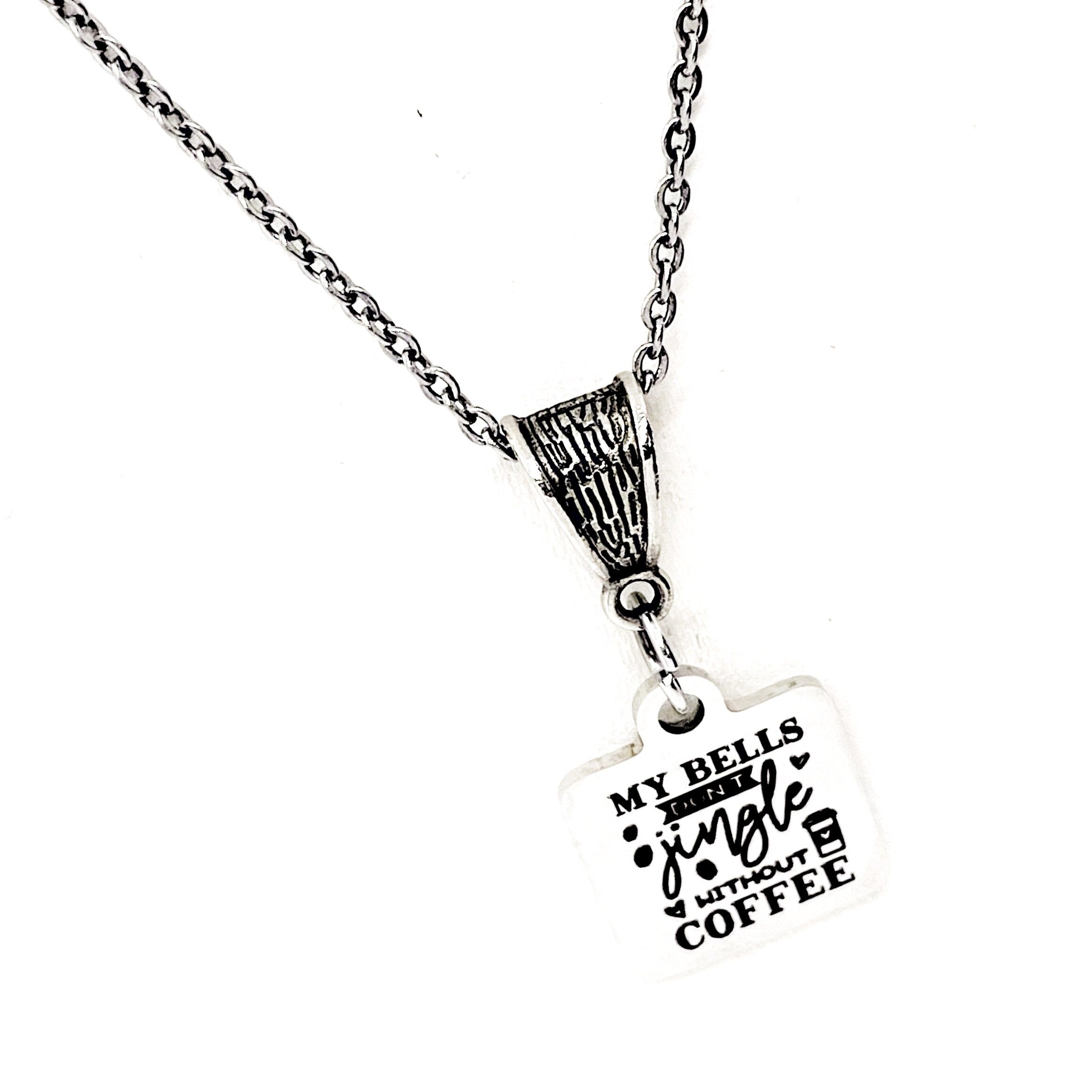 Coffee Lover Gift, My Bells Don’t Jingle Without Coffee Necklace, Coffee Club Gifts, Wife Gifts, Gift For Her, Christmas Jewelry Gifts
