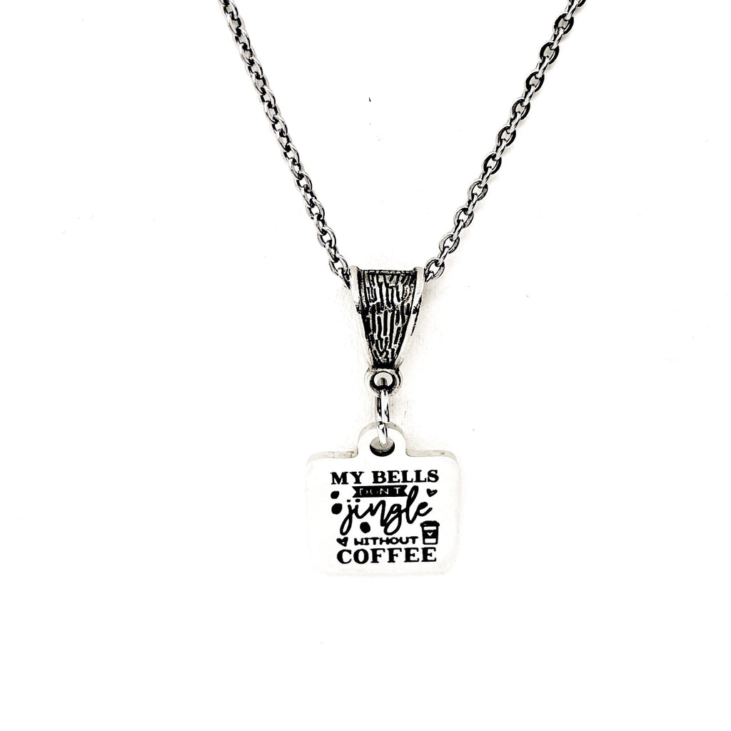 Coffee Lover Gift, My Bells Don’t Jingle Without Coffee Necklace, Coffee Club Gifts, Wife Gifts, Gift For Her, Christmas Jewelry Gifts