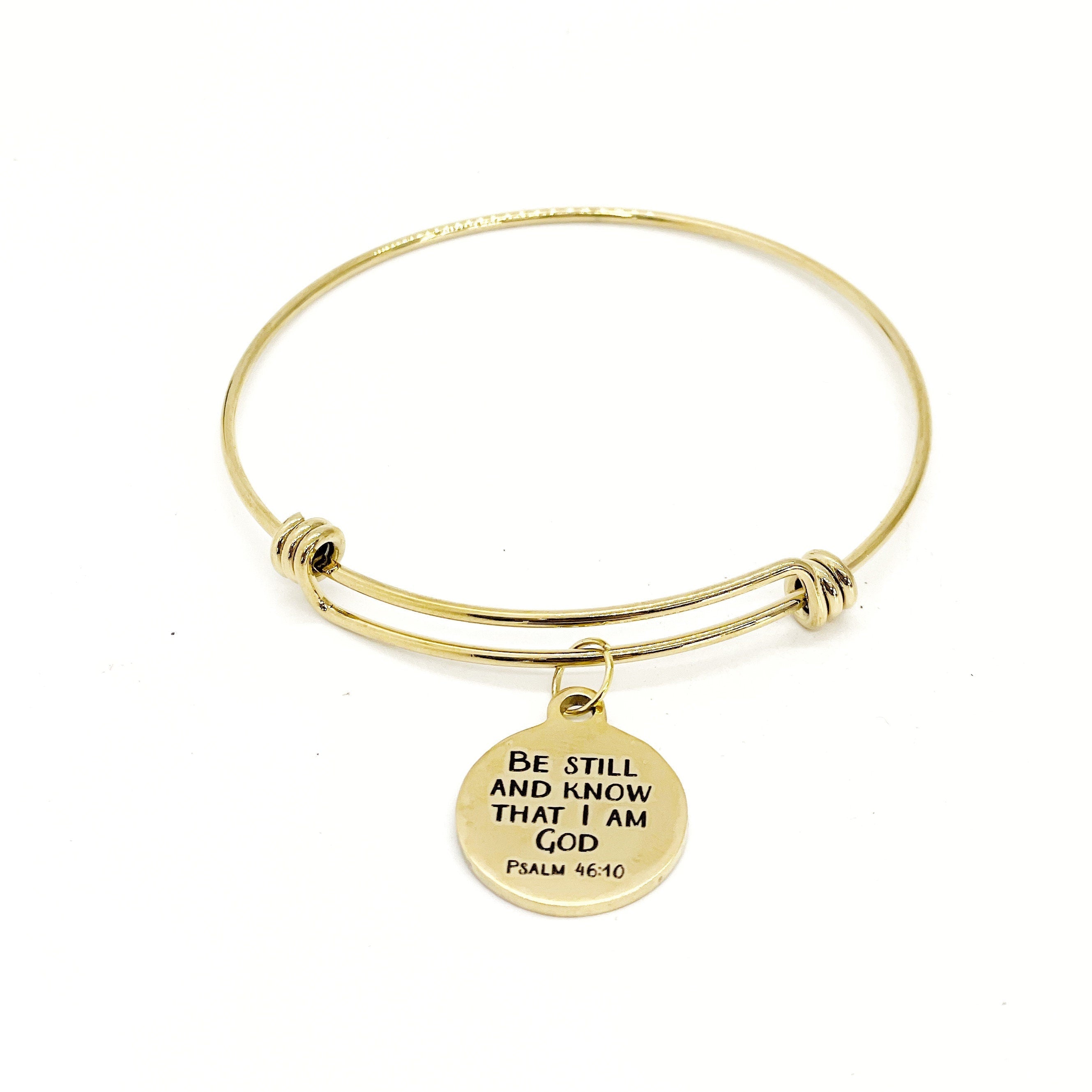 Scripture Gifts, Be Still And Know That I Am God Charm Bracelet, Stacking Bangle, Psalm 46 10, Scripture Quote, Christian Gift, Gift For Her