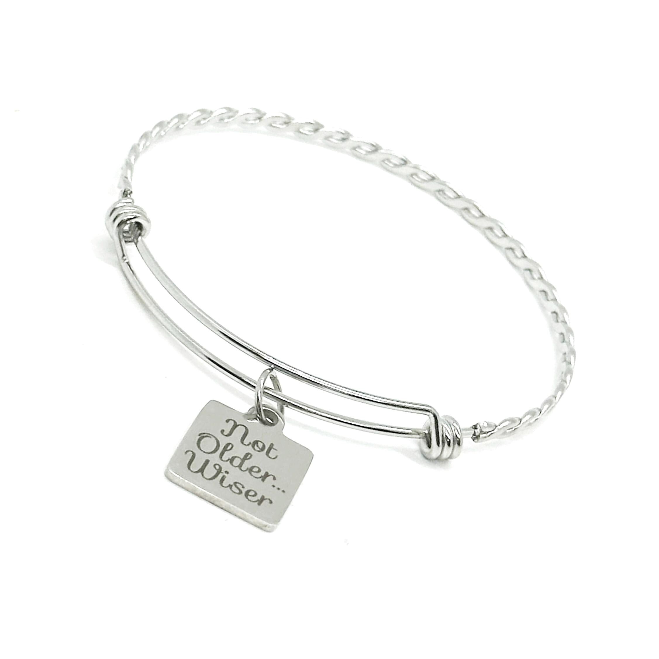 Not Older Wiser Charm Bracelet, Wife Gift, Grandmother Gifts, Elderly Birthday, Birthday Fun, Gift For Her, Mom Gift, Grandma Gift