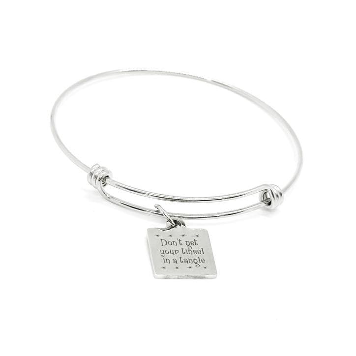 Stainless Steel Dont Get Your Tinsel In A Tangle Bracelet, Holiday Jewelry Christmas Gift Funny Quote Charm Bangle Stocking Stuffer